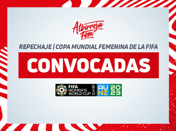 Convocadas para el Repechaje al Mundial - APF