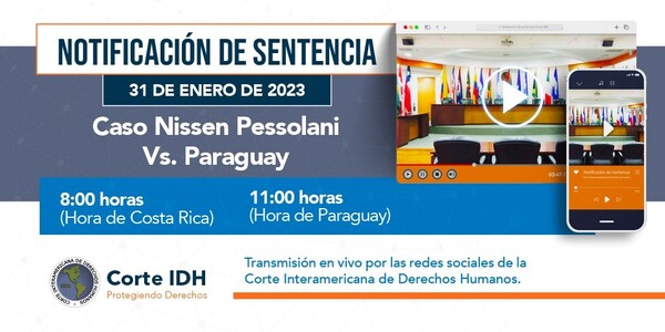 La Corte Interamericana condena a Paraguay a pagar USD 308,269,12 al ex fiscal, Nissen - La Tribuna