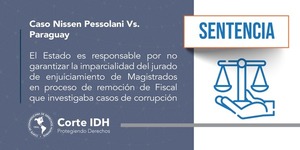 Corte Interamericana de DDHH condena a Paraguay por destitución de exfiscal Nissen - El Trueno