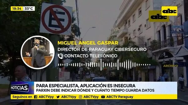 Parxin debe indicar dónde y cuánto tiempo guarda datos - ABC Noticias - ABC Color