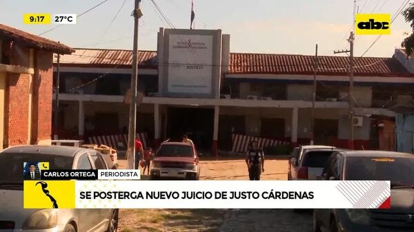Se posterga nuevo juicio de Justo Cárdenas - ABC Noticias - ABC Color