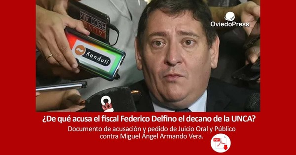 Federico Delfino acusó de 5 hechos punibles al decano de FCE UNCA y espera Juicio Oral para solicitar condena - OviedoPress
