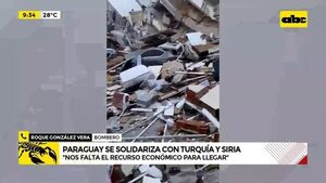 Paraguay se solidariza con Turquía y Siria  - ABC Noticias - ABC Color