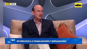 IPS perjudica a trabajadores y empleadores - Factor Clave - ABC Color