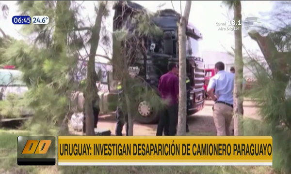 Uruguay: Investigan desaparición de camionero paraguayo | Telefuturo