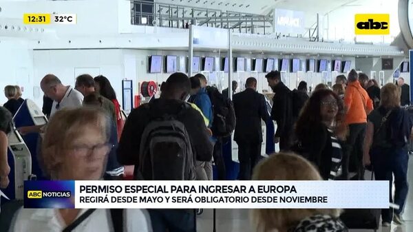 Permiso especial para ingresar a Europa - ABC Noticias - ABC Color