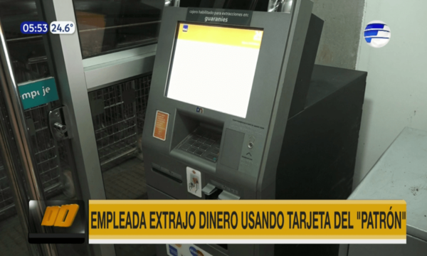 Empleada extrajo dinero usando tarjeta del ''patrón'' | Telefuturo