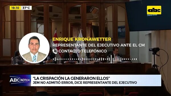 JEM no admitió error, dice representante del Ejecutivo - ABC Noticias - ABC Color