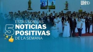 Boda comunitaria, carne paraguaya al exterior y otras noticias positivas