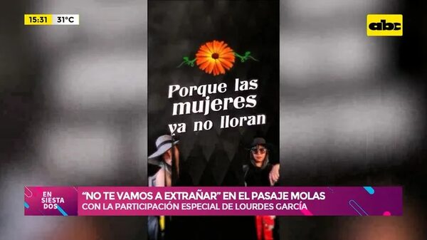 “No Te Vamos a Extrañar” llegó en el Pasaje Molas - Ensiestados - ABC Color