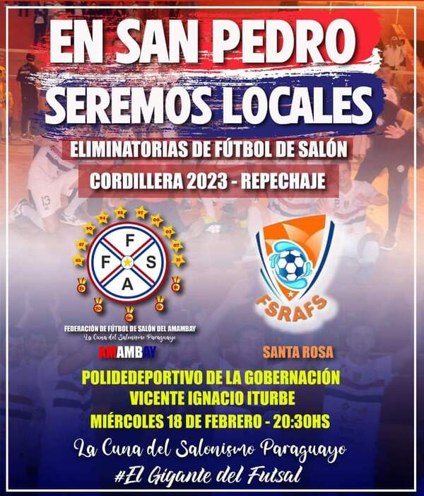 Fútbol de Salón: Juego de repechaje entre Amambay y Santa Rosa será en San Pedro - Radio Imperio