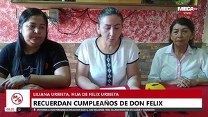 Familia de Félix Urbieta recuerda su cumpleaños, sin noticias de él pero sin perder la esperanza - Megacadena — Últimas Noticias de Paraguay