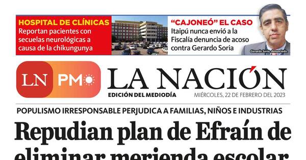 La Nación / LN PM: edición mediodía del 22 de febrero