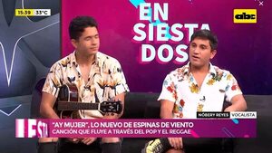 “Ay mujer”, lo nuevo de Espinas de Viento - Ensiestados - ABC Color