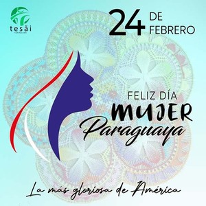 24 de febrero: Día de la Mujer Paraguaya | DIARIO PRIMERA PLANA