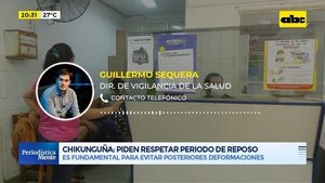 Chikunguña: piden respetar periodo de reposo - Periodísticamente - ABC Color