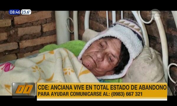 CDE: Piden ayuda para anciana que vive en total abandono | Telefuturo
