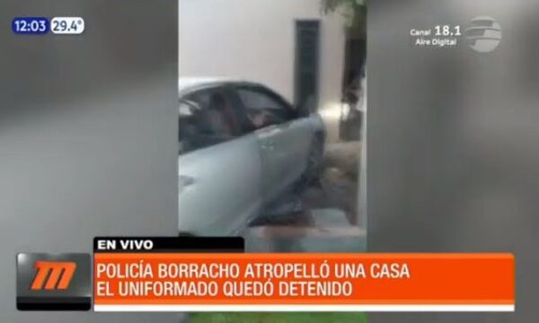 Policía borracho chocó contra una casa | Telefuturo
