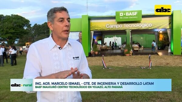 BASF cumple sueño que empezó hace 4 años con el Centro Tecnológico en Paraguay - ABC Noticias - ABC Color