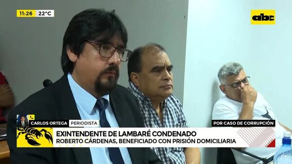 Exintendente de Lambaré, condenado - ABC Noticias - ABC Color