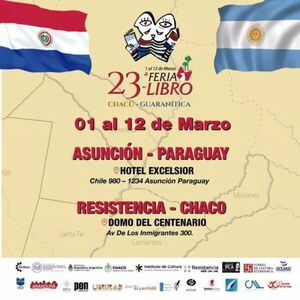 La 23° Feria del Libro Chacú-Guaranítica se desarrollará en Asunción hasta el 12 de marzo - .::Agencia IP::.