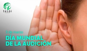 Fundaciõn Tesãi celebra el Día Internacional de la Audición | DIARIO PRIMERA PLANA