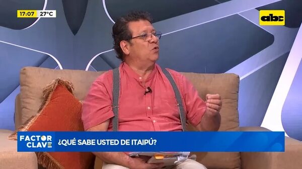 Video: ¿Qué sabe usted de Itaipú? - Factor Clave - ABC Color