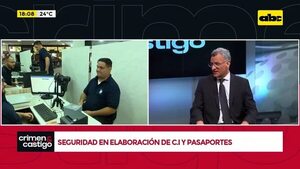 Video: cédulas y pasaportes en cuestión de horas - Crimen y castigo - ABC Color