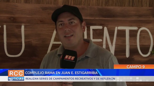 Complejo Rama despliega campamentos en Juan E. Estigarribia
