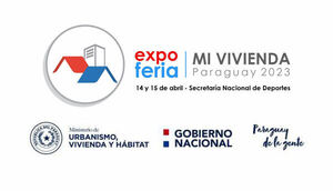 El MUVH organiza la primera Expo Feria Mi Vivienda Paraguay 2023