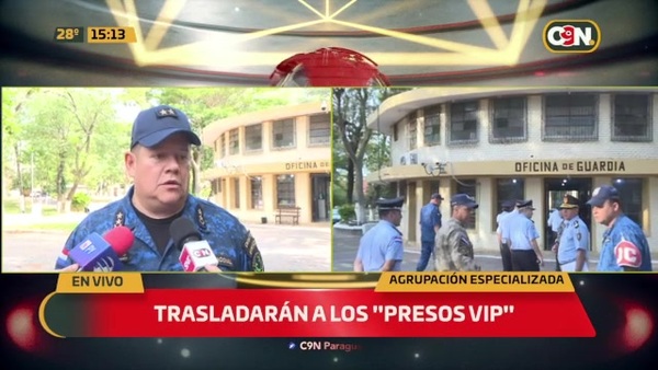 Trasladarán a los "Presos Vip" - C9N