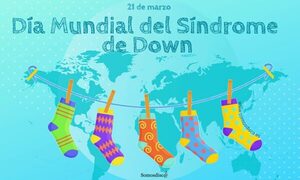 Se recuerda hoy el día mundial del Síndrome de Down