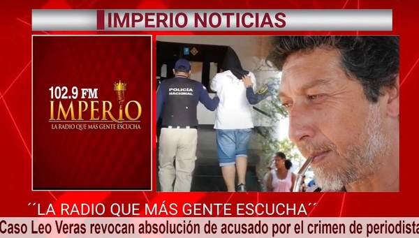 Caso Leo Veras: Declarado inocente del crimen alega que jueces le anularon la sentencia por no pagarles 30 mil dólares - Radio Imperio