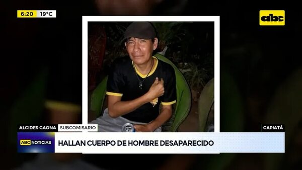 Video: hallan cadáver de hombre que estaba desaparecido - ABC Noticias - ABC Color