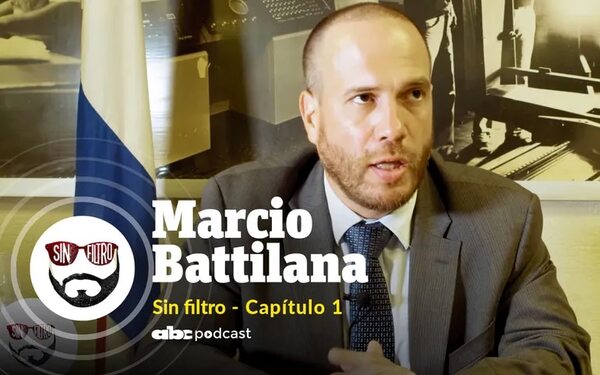 Sin Filtro - Capítulo 1: Marcio Battilana: “Extradición podría ser siguiente fase de sanciones” - Sin Filtro - ABC Color
