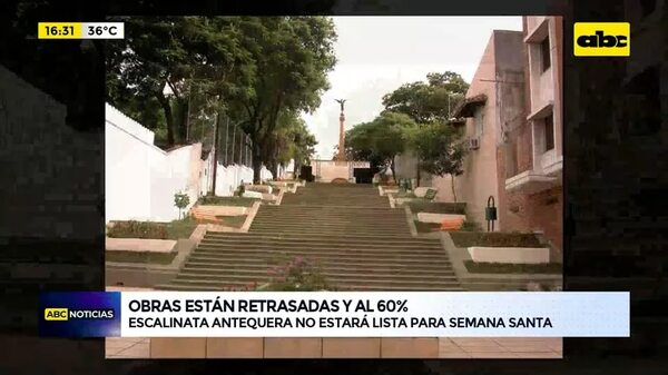 Video: Escalinata Antequera no estará lista para Semana Santa - ABC Noticias - ABC Color