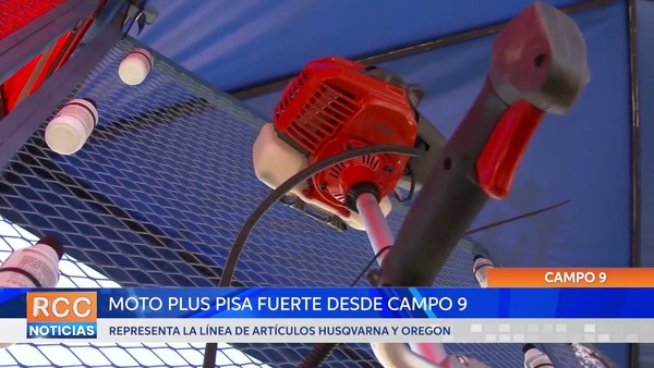 Moto Plus pisa fuerte desde Campo 9 para todo el país