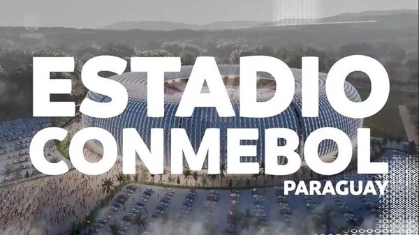 El estadio “de nivel mundial” que proyecta la Conmebol en Paraguay - Radio Imperio