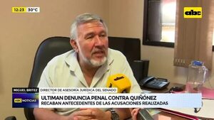 Video: Ultiman denuncia penal contra Quiñónez  - ABC Noticias - ABC Color