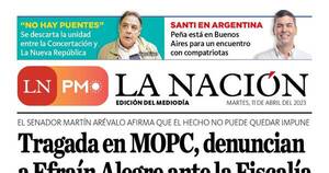 La Nación / LN PM: edición mediodía del 11 de abril