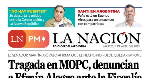 La Nación / LN PM: edición mediodía del 11 de abril