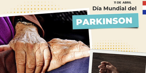 PARKINSON: TRATAMIENTO OPORTUNO PUEDE MEJORAR LA CALIDAD DE VIDA DEL PACIENTE - Itapúa Noticias