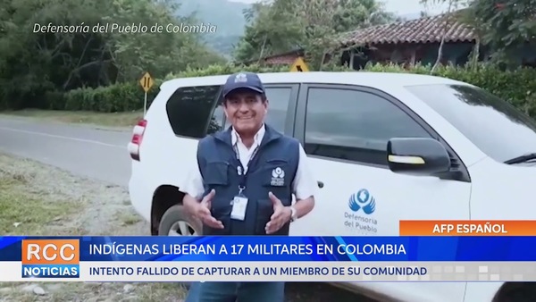 Indígenas liberan a 17 militares retenidos en suroeste de Colombia
