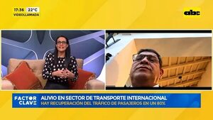 Video: Alivio en sector de transporte internacional - Factor Clave - ABC Color