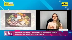 Video: La importancia de la alimentación consciente - Ensiestados - ABC Color