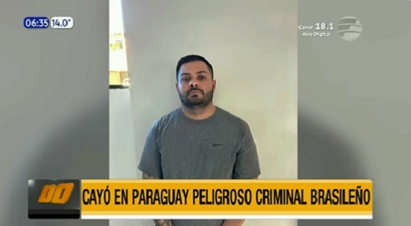Detienen en Pedro Juan a uno de los 10 criminales más buscados de Brasil
