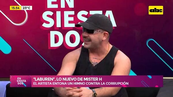 Video: “Laburen”, lo nuevo de Mister H - Ensiestados - ABC Color