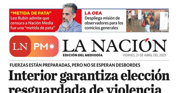 La Nación / LN PM: edición mediodía del 21 de abril