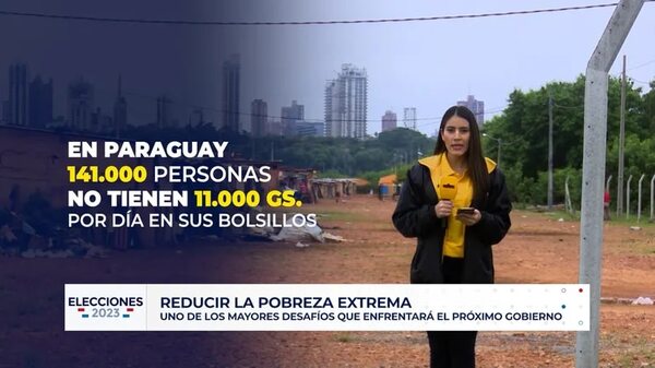 Elecciones Paraguay 2023: Reducción de la Pobreza extrema - ABC Noticias - ABC Color