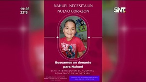 Nahuel necesita un nuevo corazón - SNT